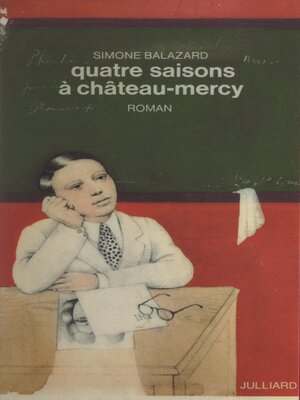cover image of Quatre saisons à château-Mercy
